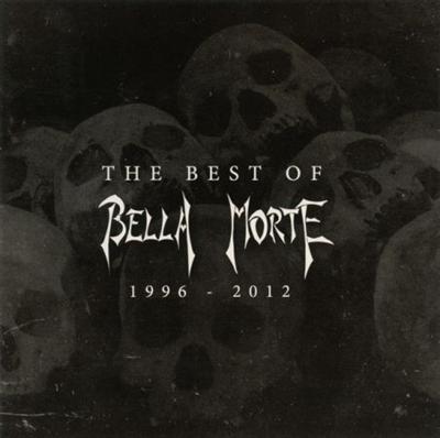 Bella Morte   The Best Of Bella Morte (1996/2012)