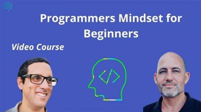 Understand the Programmers Mindset for Beginners