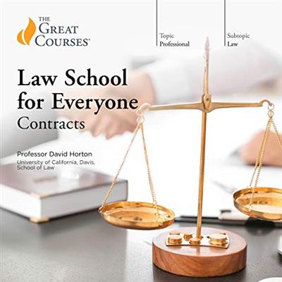Law School for Everyone Contracts (The Great Courses)