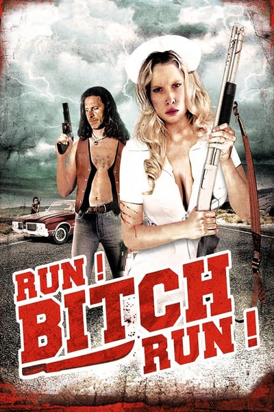 Run! Bitch Run! 2009 1080p BluRay AAC x264-HANDJOB