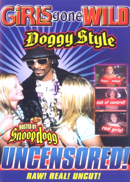 Girls Gone Wild - Doggy Style / Стиль Догги (Mantra Film) [2002 г., Erotic, Legal Teen, Flashing, XXX Dance, Amateur, DVDRip] (Snoop Dogg)