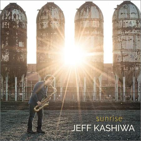 Jeff Kashiwa  - Sunrise  (2021)
