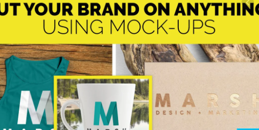 Put Your Brand on Anything Using Mockups