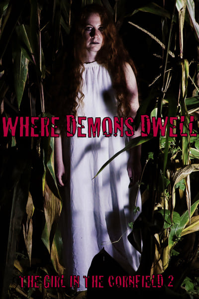 Where Demons Dwell the Girl in the Cornfield 2 2017 1080p WEBRip x265-RARBG
