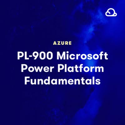Acloud Guru   PL 900 Microsoft Power Platform Fundamentals
