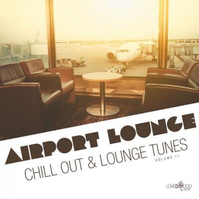 Various Artists   Airport Lounge Vol. 11 (2021)