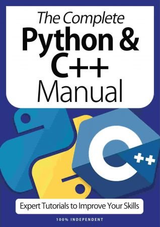 The Complete Python & C++ Manual   6th Edition, 2021