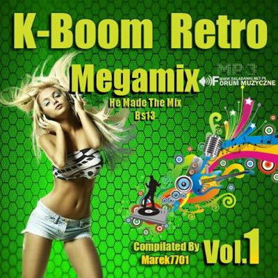 K Boom Retro Megamix Vol 01 (2021)
