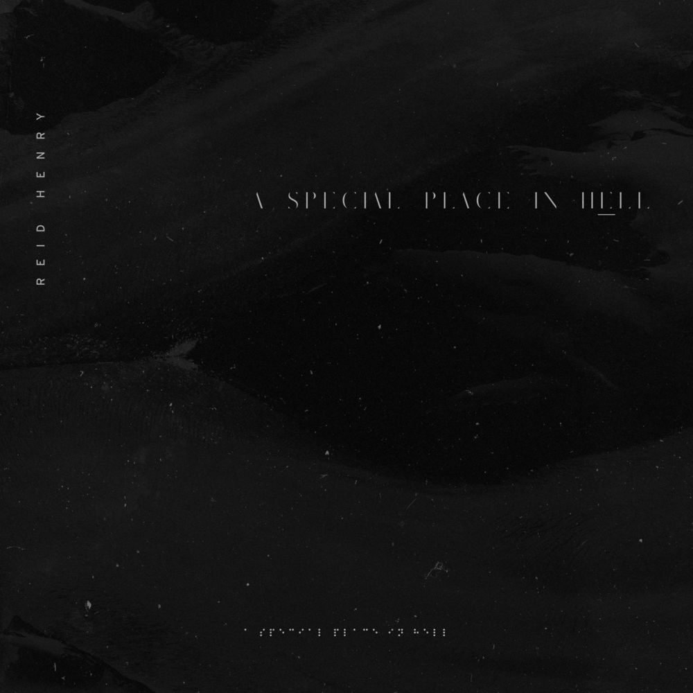 Reid Henry - A Special Place In Hell (Single) (2021)