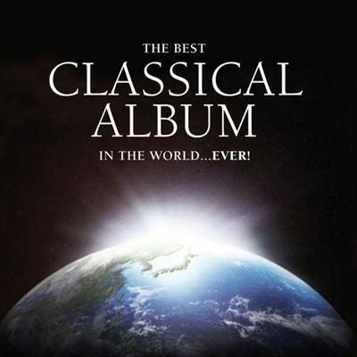 VA   The Best Classical Album in the World...Ever! (2012) MP3