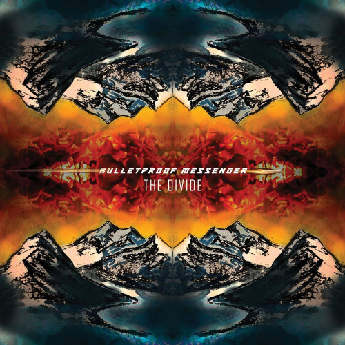 BulletProof Messenger - The Divide (Single) (2021)