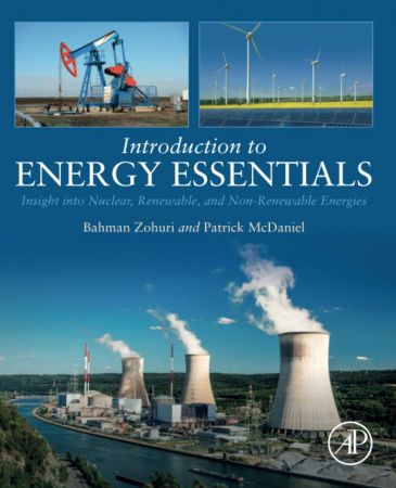 Introduction to Energy Essentials: Insight into Nuclear, Renewable, and Non Renewable Energies