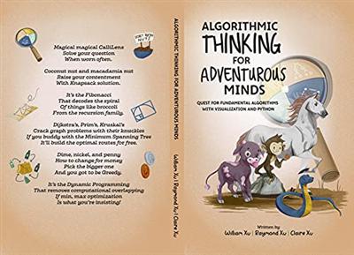 Algorithmic Thinking for Adventurous Minds: Quest for Fundamental Algorithms with Visualization and Python