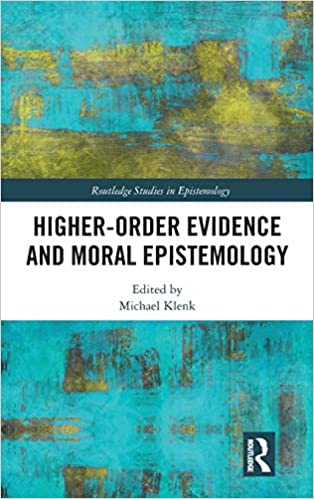 Higher Order Evidence and Moral Epistemology