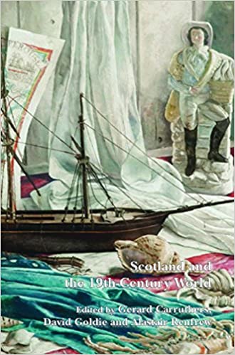 Scotland and the 19th Century World