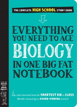 Everything You Need to Ace Biology in One Big Fat Notebook (Big Fat Note)
