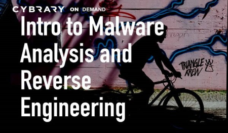 Cybrary - Intro to Malware Analysis and Reverse Engineering