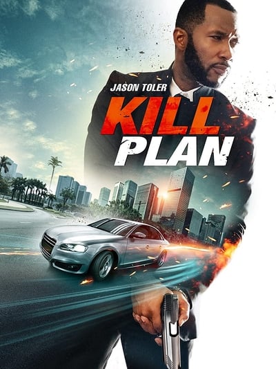 Kill Plan 2021 720p WEBRip x264-VO