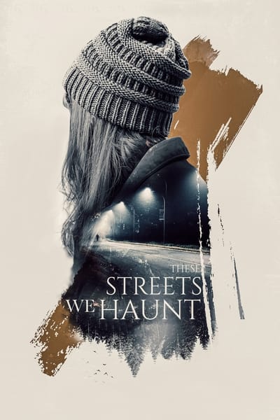 These Streets We Haunt 2021 1080p WEB h264-WATCHER