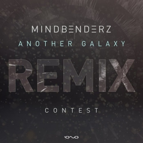 Mindbenderz - Another Galaxy Remix Contest (Single) (2021)
