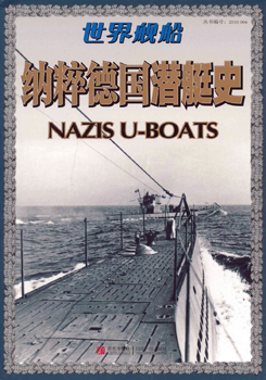 Nazis U-Boats (Ships of the World 555)