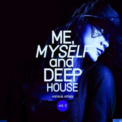 Various Artists   Me Myself and Deep House Vol. 2 (2021) Hi res