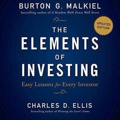 The Elements of Investing: Easy Lessons for Every Investor, Updated Edition (Audiobook)