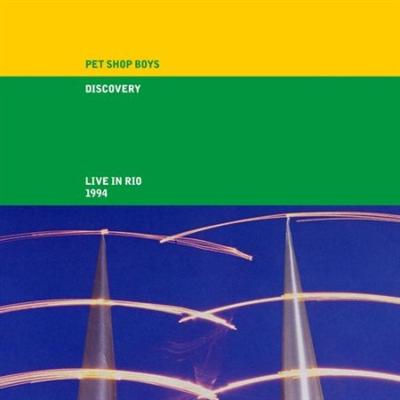 Pet Shop Boys   Discovery (Live in Rio 1994, 2021 Remaster) (2021)