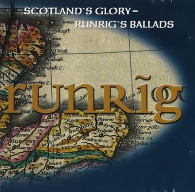 Runrig - Scotland's Glory   Runrig's Ballads (2000)