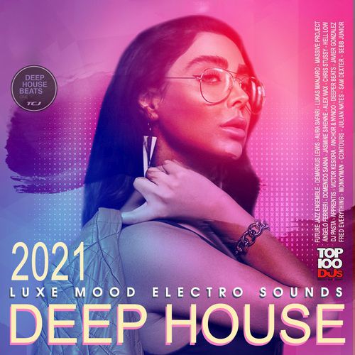 Deep House: Luxe Mood Electro Sound (2021) Mp3