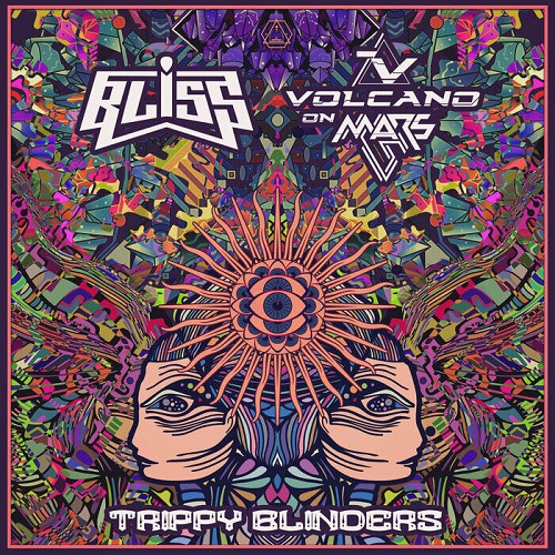 Bliss & Volcano On Mars - Trippy Blinders (Single) (2021)