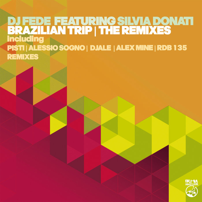 DJ Fede - Brazilian Trip (The Remixes) (2021)