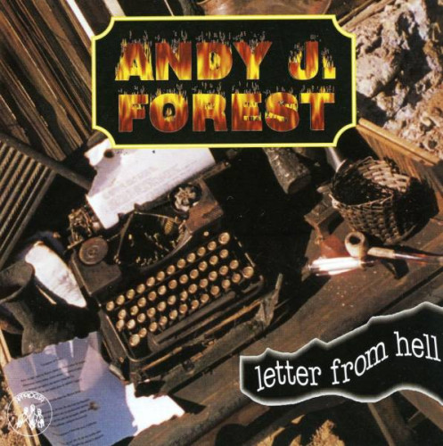  Andy J. Forest - Letter From Hell (1998) [lossless]