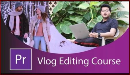 Vlog video editing in adobe premiere pro cc complete follow along course