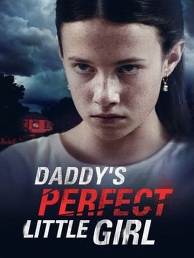 Daddys Perfect Little Girl (2021) 720p WEBRip x264-GalaxyRG