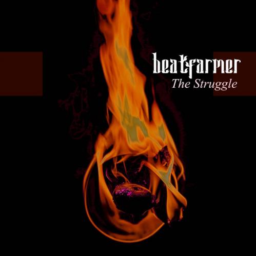 beatfarmer - The Struggle [MM140]