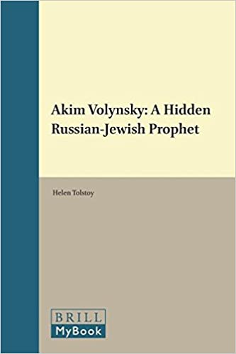 Akim Volynsky: A Hidden Russian Jewish Prophet