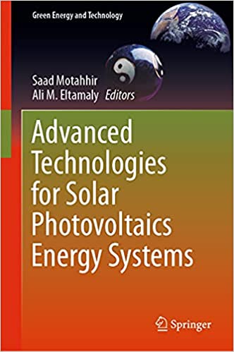 Advanced Technologies for Solar Photovoltaics Energy Systems (Green Energy and Technology)