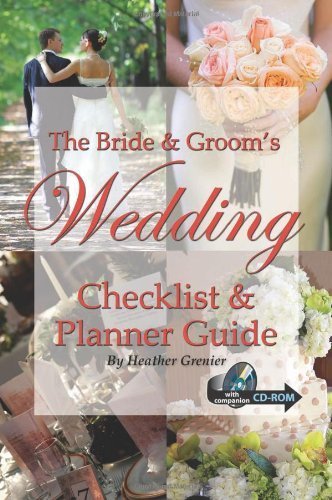 The Bride & Groom's Wedding Checklist & Planner Guide