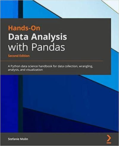 Hands On Data Analysis with Pandas   Second Edition