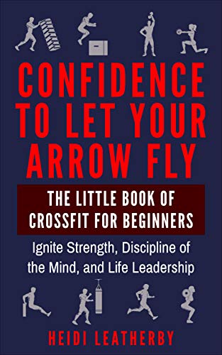 Confidence to Let Your Arrow Fly
