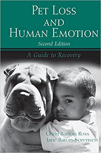 Pet Loss & Human Emotion, 2nd Edition