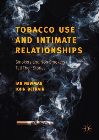 Tobacco Use and Intimate Relationships: Smokers and Non Smokers Tell Their Stories