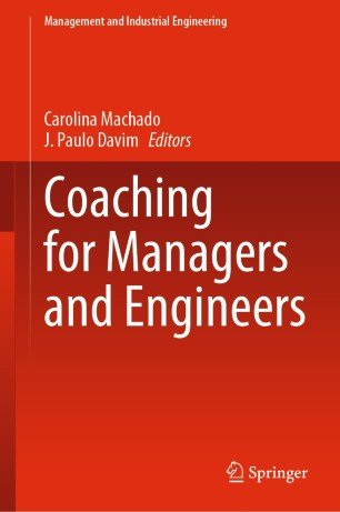 Coaching for Managers and Engineers (Management and Industrial Engineering)