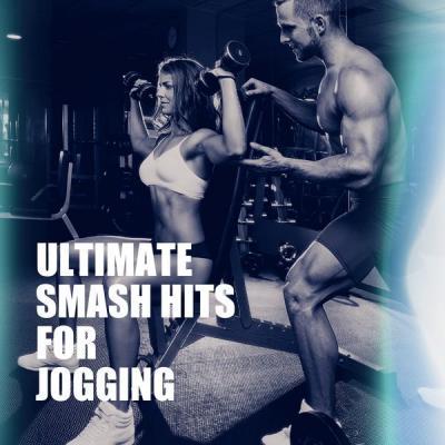 Various Artists   Ultimate Smash Hits for Jogging (2021)