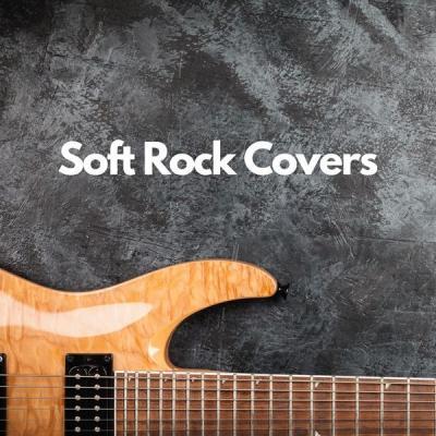 Various Artists   Soft Rock Covers (2021)