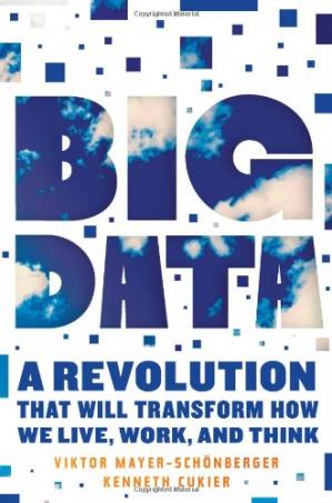Big Data: A Revolution That Will Transform How We Live, Work, and Think [EPUB]