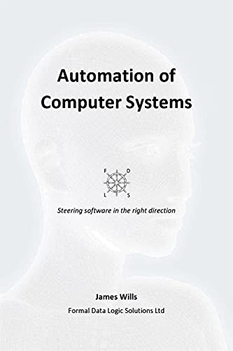 Automation of Computer Systems