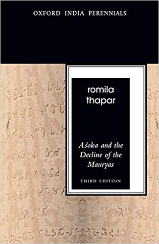 Asoka and the Decline of the Mauryas, Third Edition