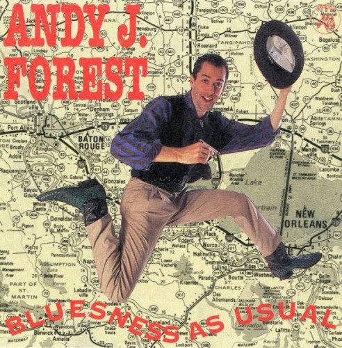 Andy J. Forest - Bluesness As Usual (1994) [lossless]